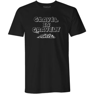Men's T-shirt - Gravel is gravely