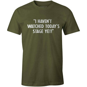 I Haven't Watched Today's StageThread+Spoke - THREAD+SPOKE | MTB APPAREL | ROAD BIKING T-SHIRTS | BICYCLE T SHIRTS |