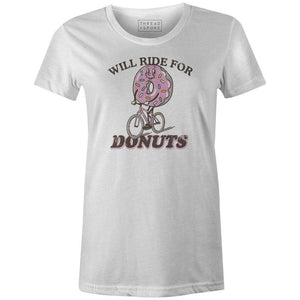 Women's T-shirt - Will Ride for Donuts