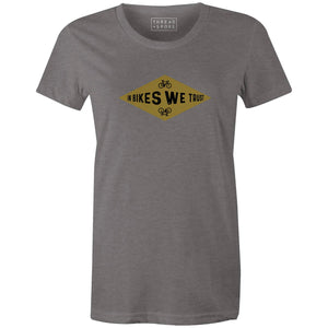 Women's T-shirt - In Bikes We Trust