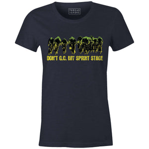 Don't GC My Sprint Stage Women'sThread+Spoke - THREAD+SPOKE | MTB APPAREL | ROAD BIKING T-SHIRTS | BICYCLE T SHIRTS |