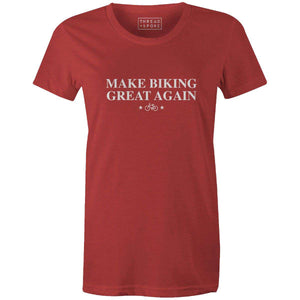 Make Biking Great Again Women'sThread+Spoke - THREAD+SPOKE | MTB APPAREL | ROAD BIKING T-SHIRTS | BICYCLE T SHIRTS |