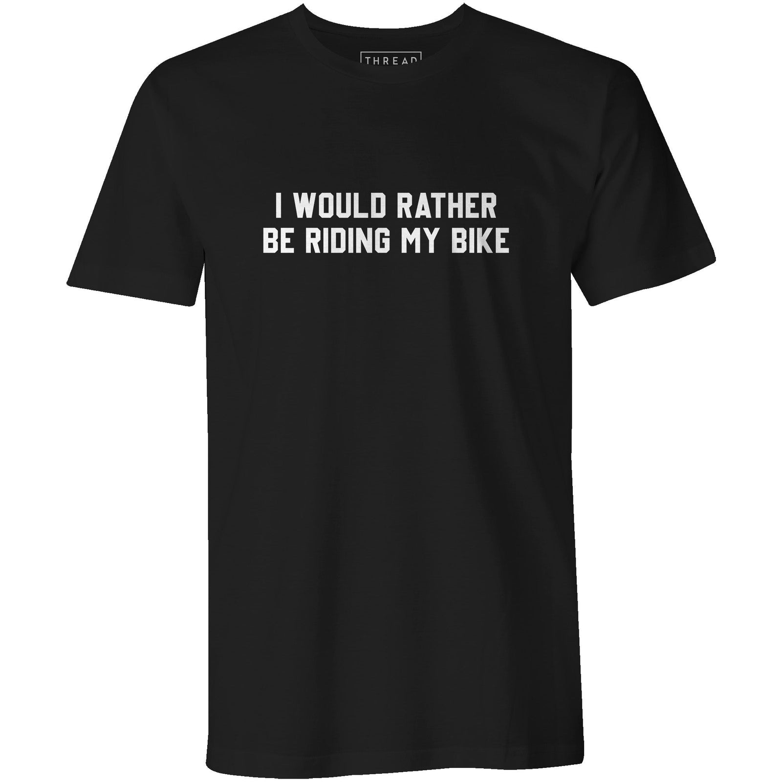 I Would Rather Be Riding My BikeJay Bee - THREAD+SPOKE | MTB APPAREL | ROAD BIKING T-SHIRTS | BICYCLE T SHIRTS |