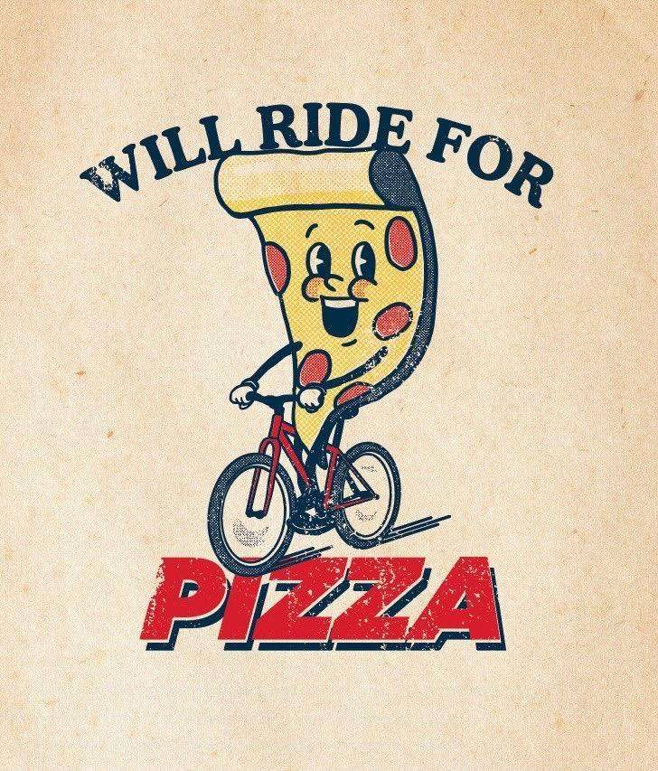 Women's T-shirt - Will Ride for Pizza