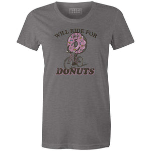 Women's T-shirt - Will Ride for Donuts
