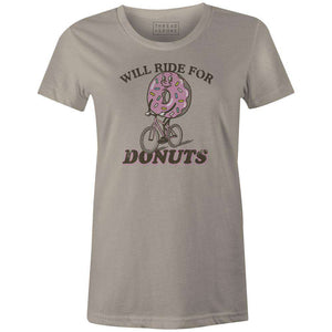 Women's T-shirt - Will Ride for Donuts