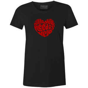 Women's T-shirt- All We Need Is Velo