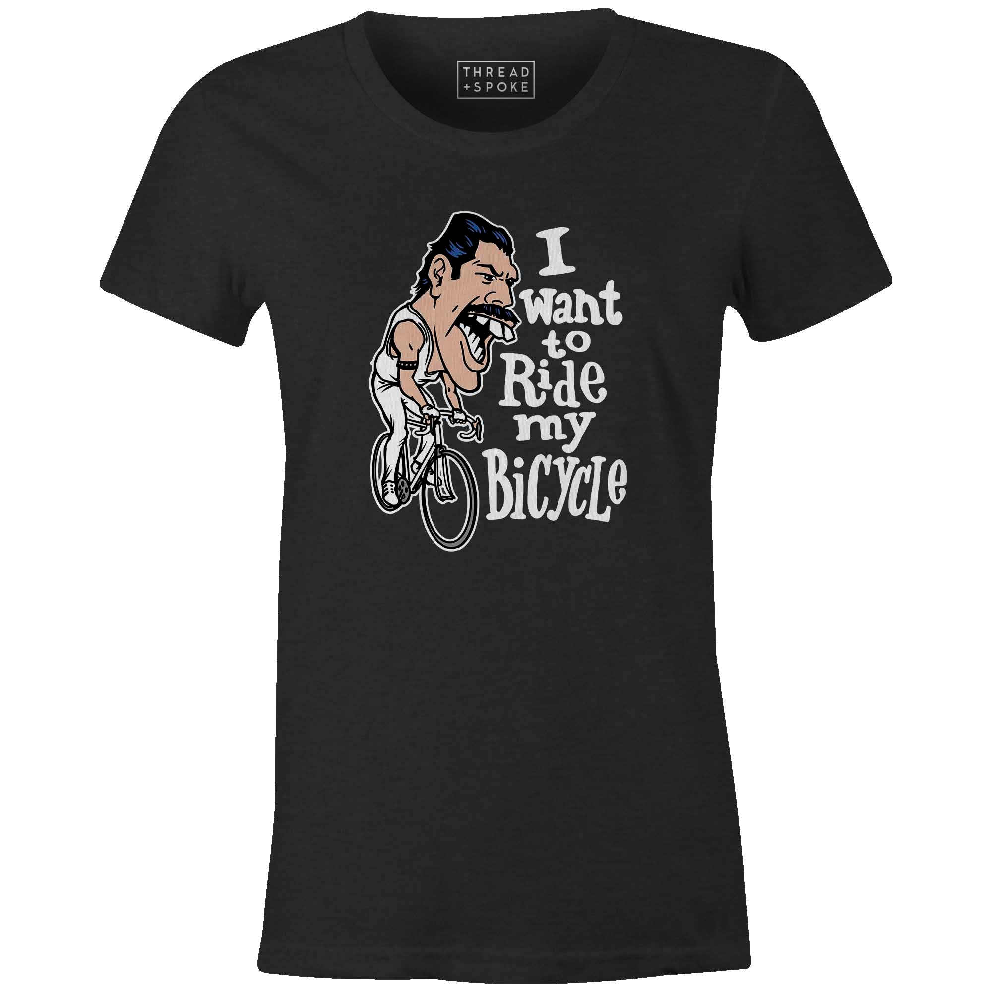 Women's T-shirt - I Want to Ride My Bicycle