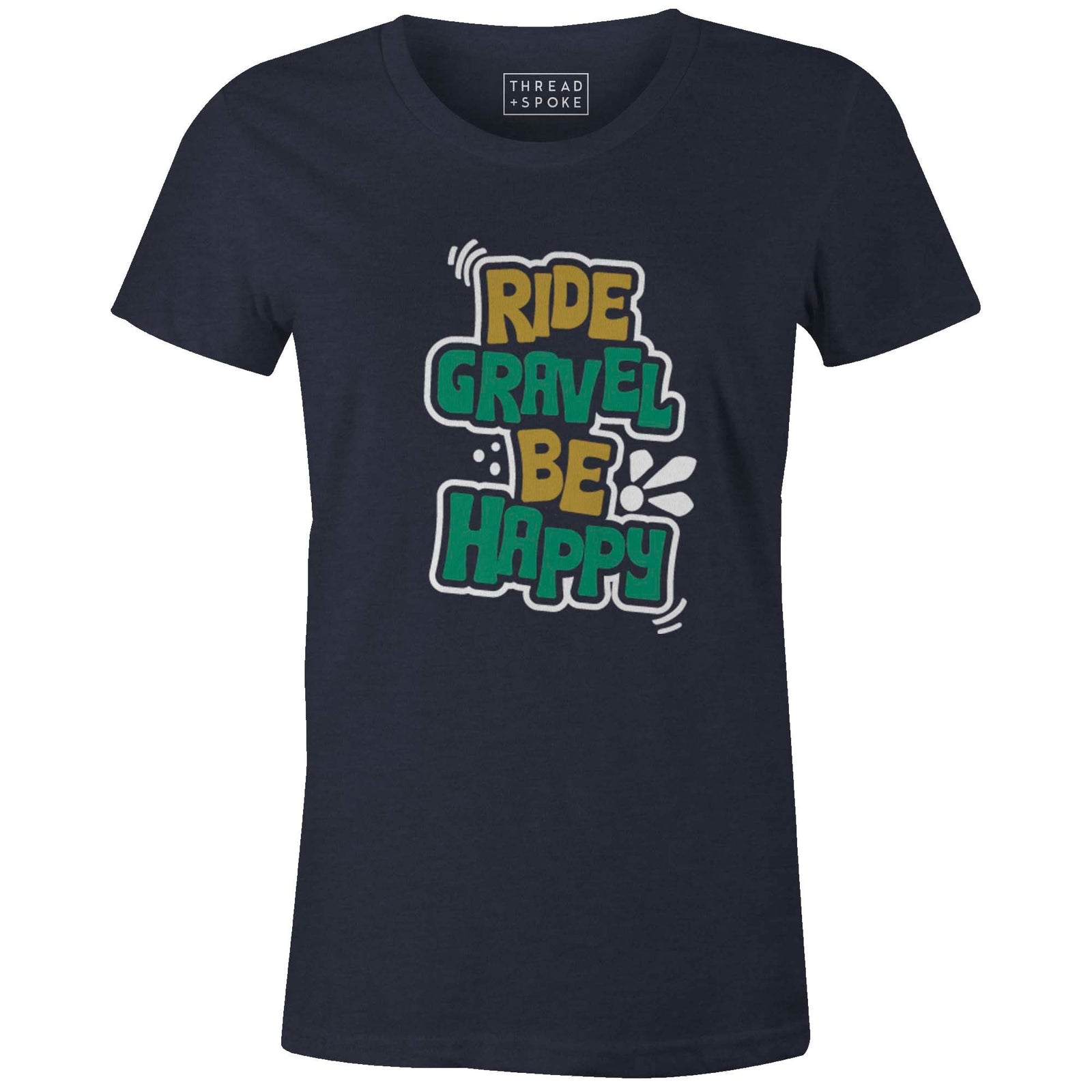 Women's T-shirt - Ride Gravel Be Happy